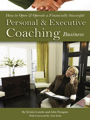 cover image of How to Open & Operate a Financially Successful Personal and Executive Coaching Business